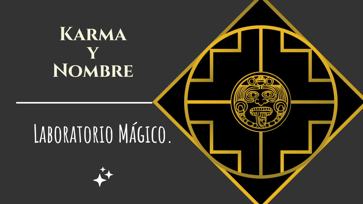 Nombre y Karma