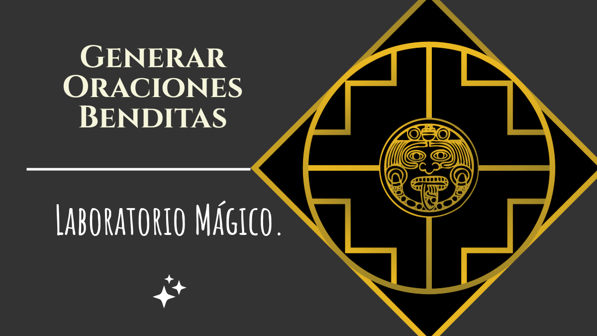 Generar Oraciones Benditas