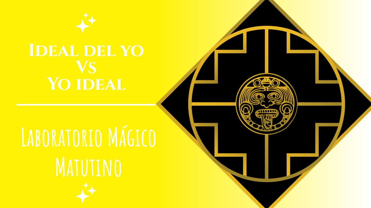 Ideal del yo Vs Yo Ideal